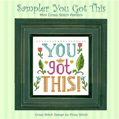 (image for) You Got This Sampler Cross Stitch